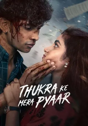 Thukra Ke Mera Pyaar 2026 Season 2 Hindi Audio WEB-DL | Hindi Dubbed Movie [Ep - 25 Added]