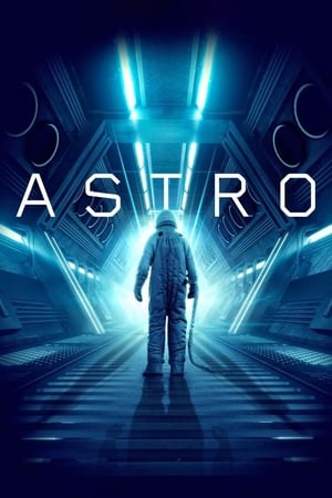 Astro (2018) Hindi Dual Audio | Hindi Dubbed Movie WebRip [1GB]
